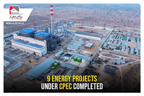 9 energy projects under CPEC completed