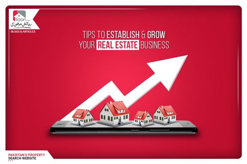 Tips to Establish & Grow Your Real Estate Business