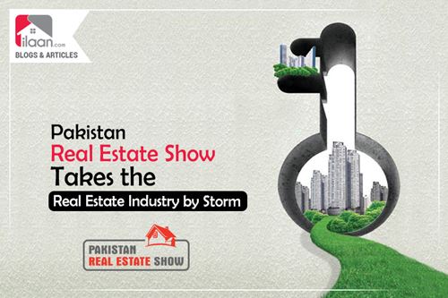 Pakistan Real Estate Show Takes the Real Estate Industry by Storm 